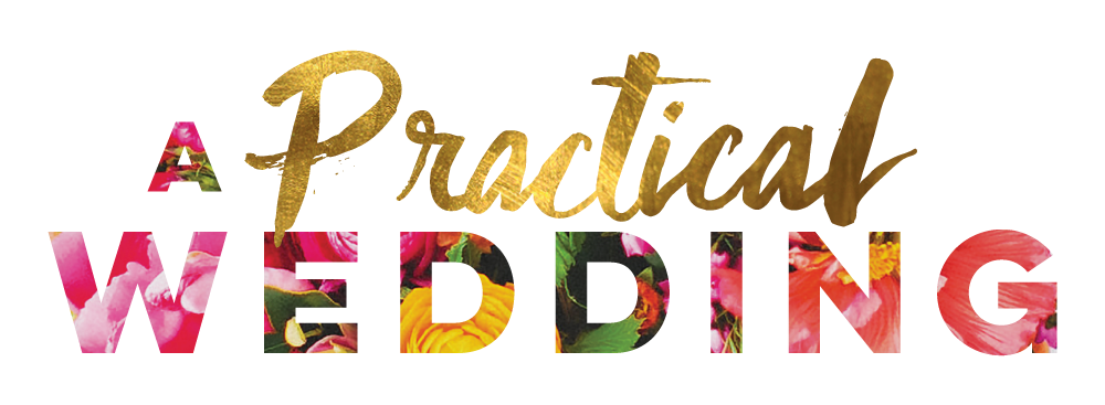 A Practical Wedding: Wedding Planning, Inspiration, and Ideas